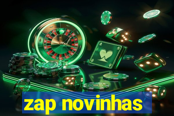 zap novinhas